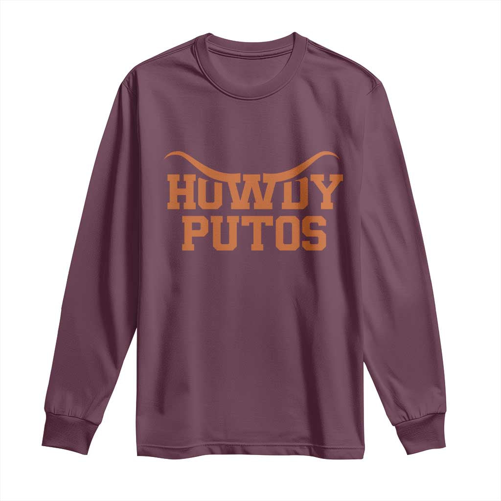 Howdy Putos Long Sleeve Shirt Funny Western Cowboy Spanish Slang - Wonder Print Shop
