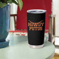 Howdy Putos Tumbler Cup Funny Western Cowboy Spanish Slang - Wonder Print Shop
