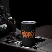 Howdy Putos Tumbler Cup Funny Western Cowboy Spanish Slang - Wonder Print Shop