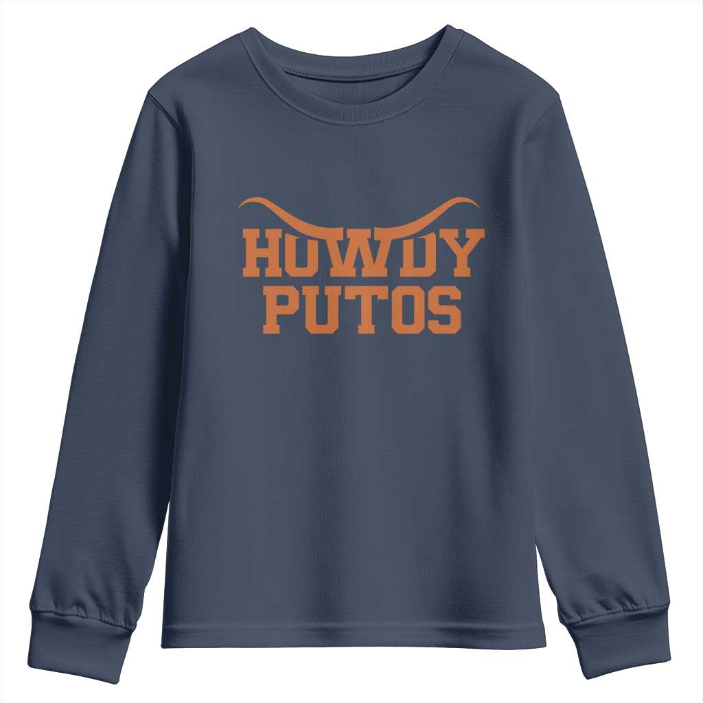 Howdy Putos Youth Sweatshirt Funny Western Cowboy Spanish Slang - Wonder Print Shop