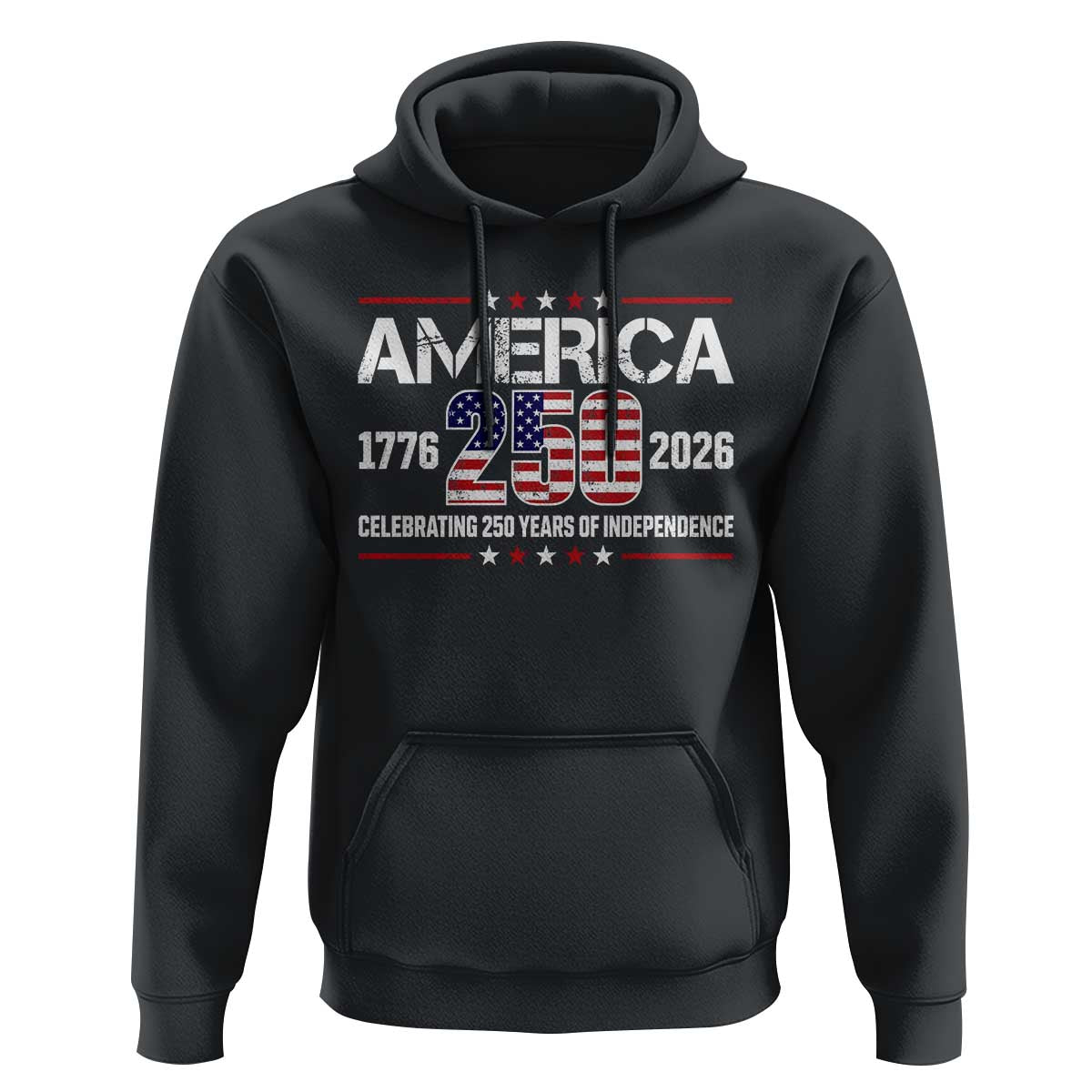 250th Anniversary Hoodie American 250 Years Birthday Patriotic 1776 2026