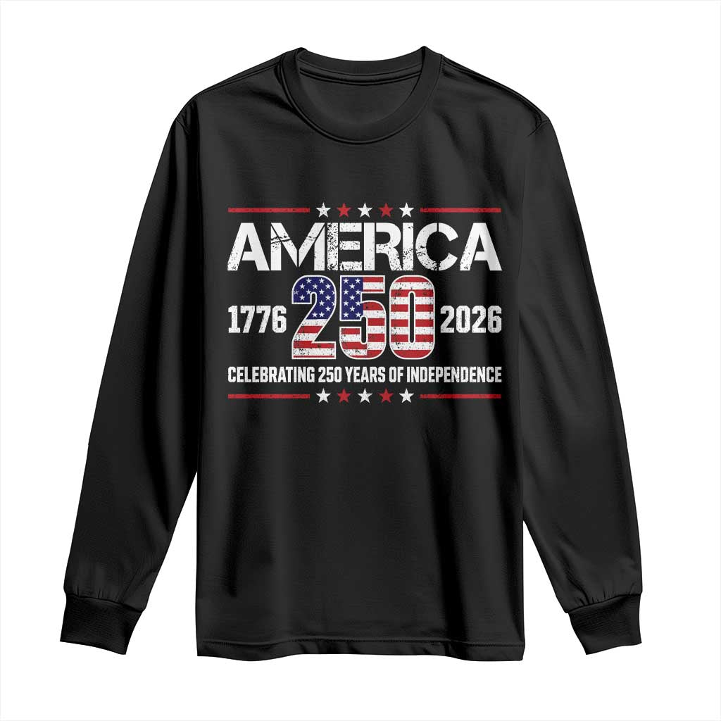 250th Anniversary Long Sleeve Shirt American 250 Years Birthday Patriotic 1776 2026