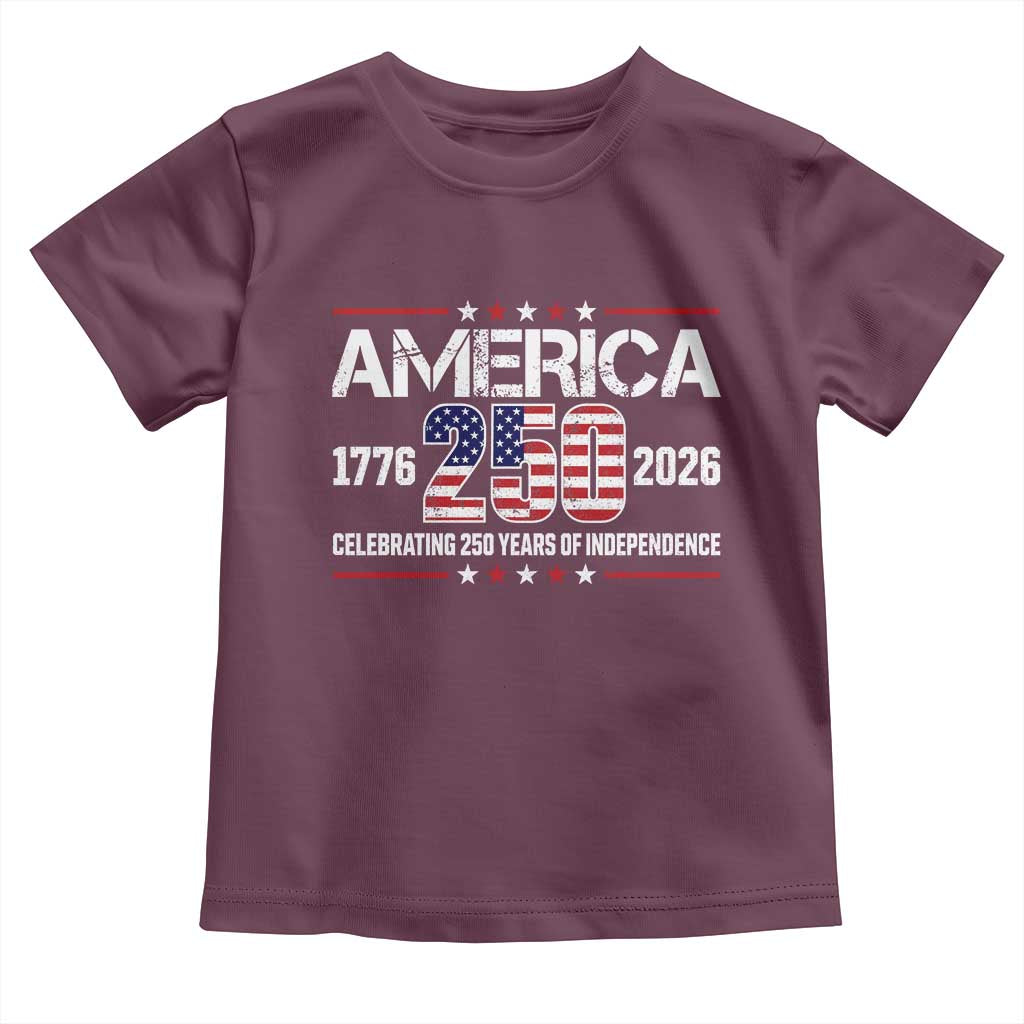250th Anniversary Toddler T Shirt American 250 Years Birthday Patriotic 1776 2026