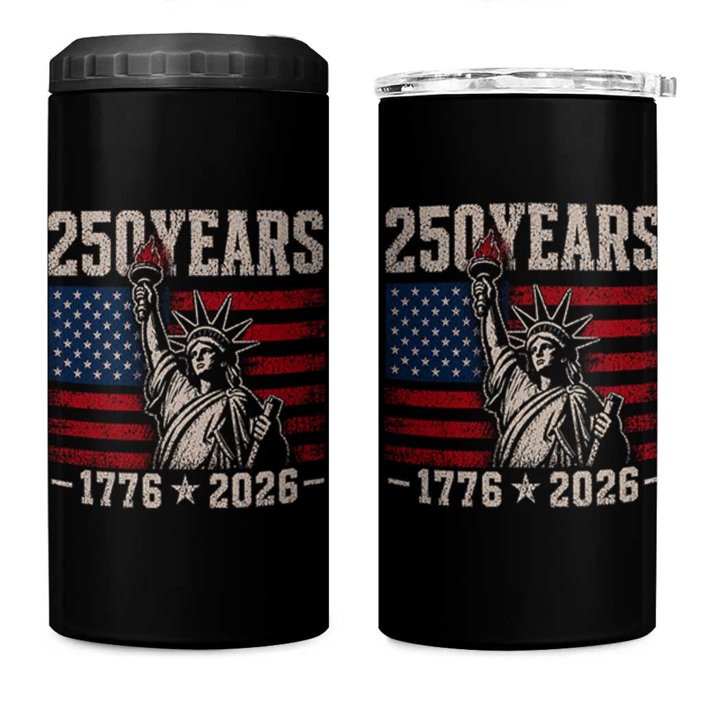 USA Independence 250th Anniversary 4 in 1 Can Cooler Tumbler Patriotic Lady Liberty American Flag 250 Years 1776 2026