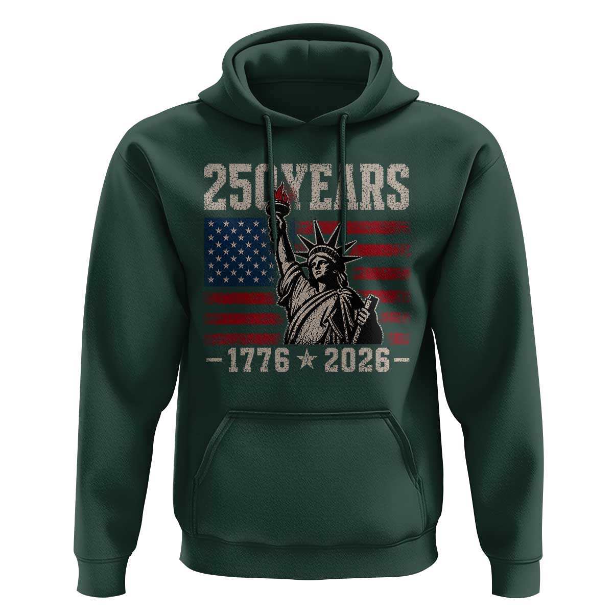 USA Independence 250th Anniversary Hoodie Patriotic Lady Liberty American Flag 250 Years 1776 2026