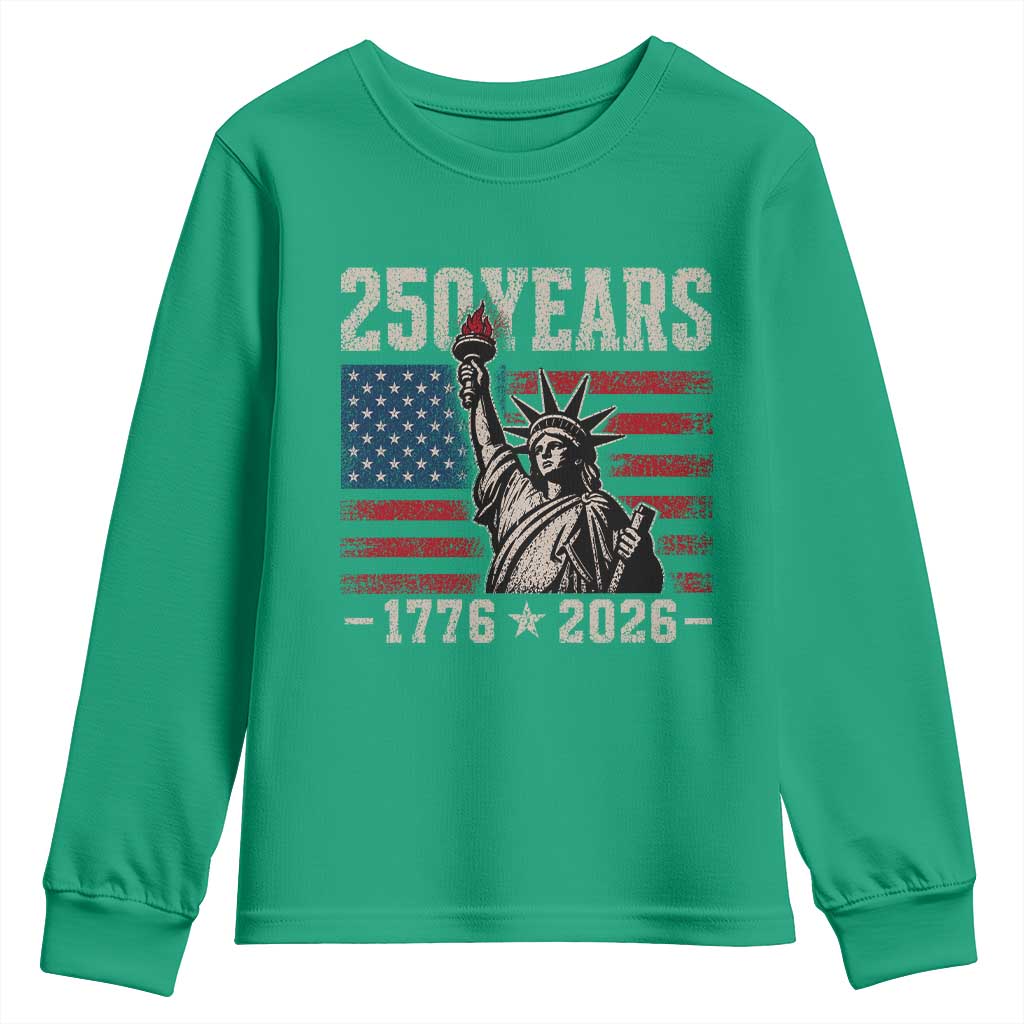 USA Independence 250th Anniversary Youth Sweatshirt Patriotic Lady Liberty American Flag 250 Years 1776 2026