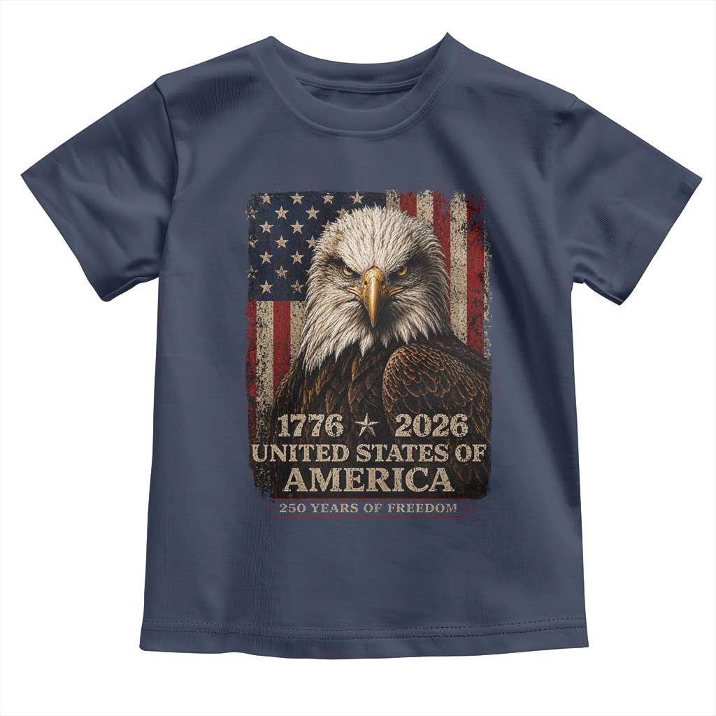 250 Anniversary USA Flag Toddler T Shirt Vintage Bald Eagle Patriotic 1776 2026 250 Years Birthday
