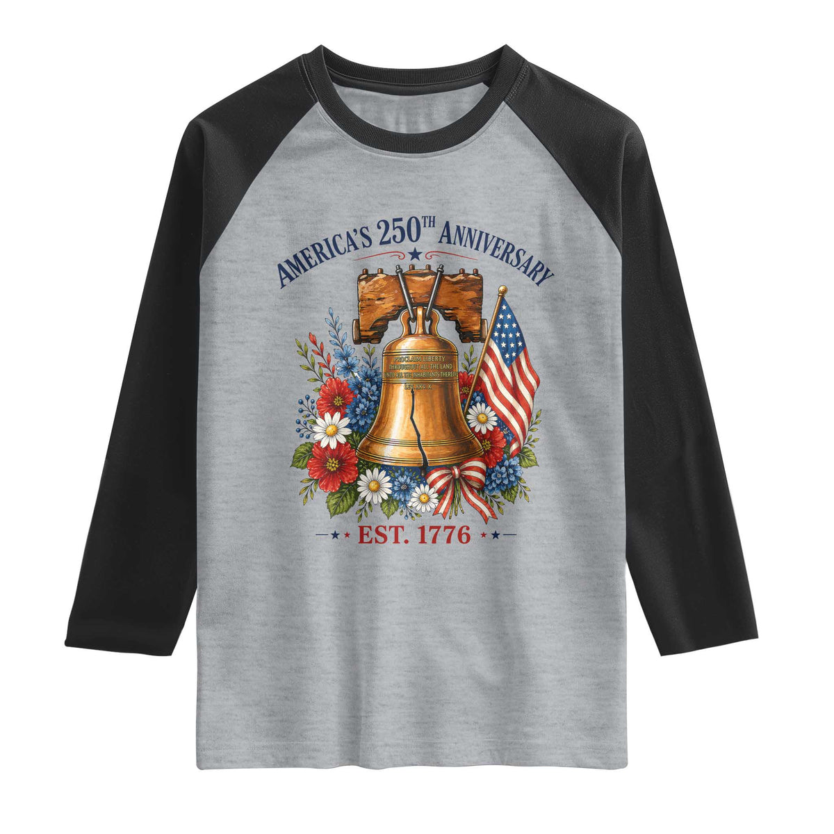 250 Anniversary Raglan Shirt Floral Liberty Bell USA 250th American 4th July 2026