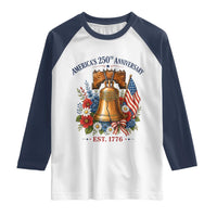 250 Anniversary Raglan Shirt Floral Liberty Bell USA 250th American 4th July 2026