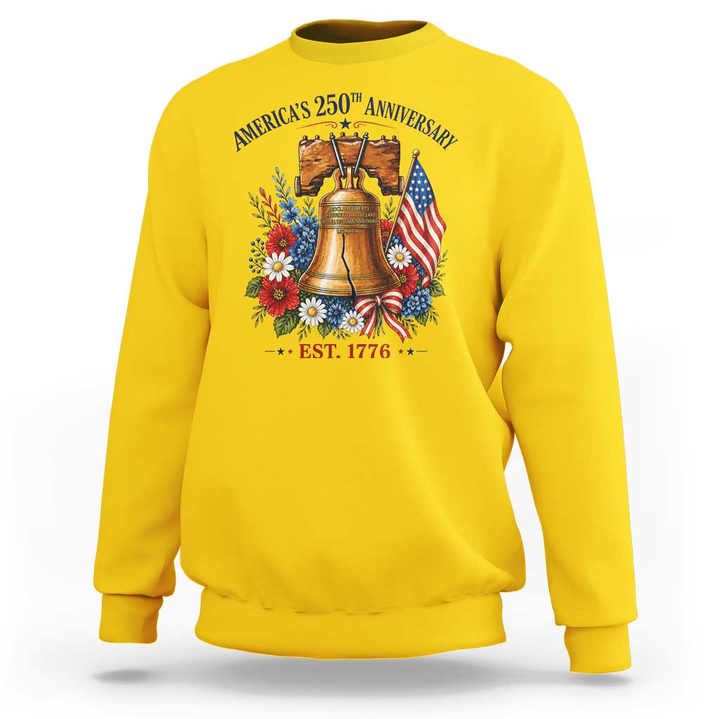 250 Anniversary Sweatshirt Floral Liberty Bell USA 250th American 4th July 2026