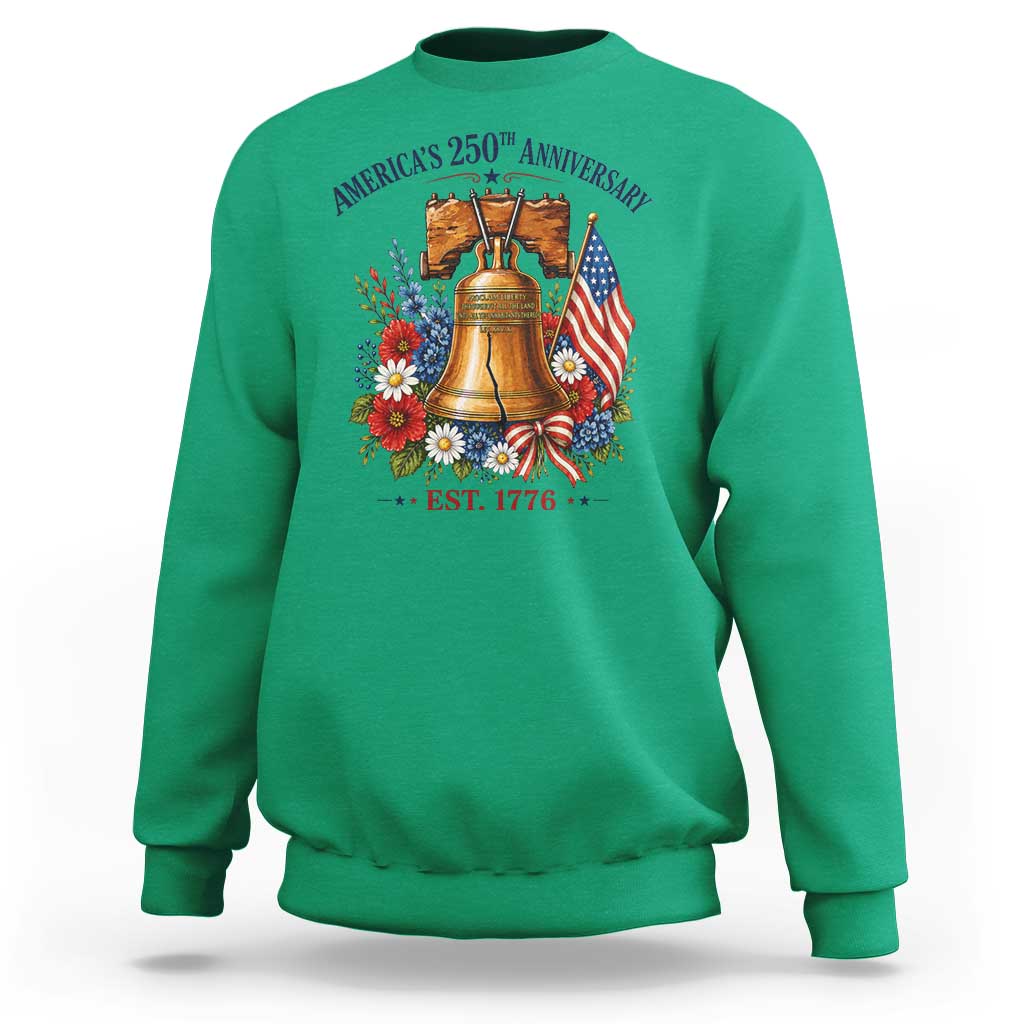 250 Anniversary Sweatshirt Floral Liberty Bell USA 250th American 4th July 2026