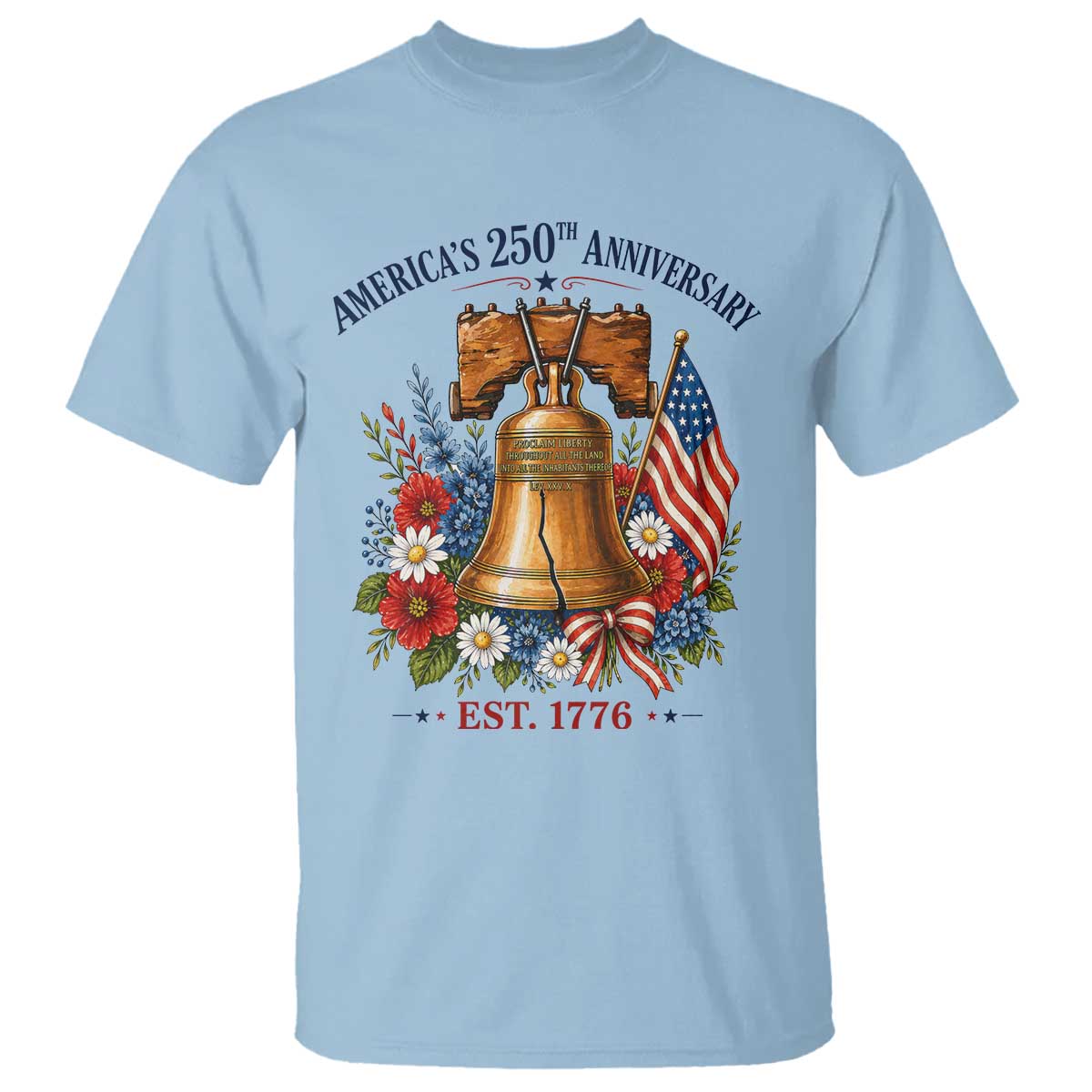 250 Anniversary T Shirt Floral Liberty Bell USA 250th American 4th July 2026