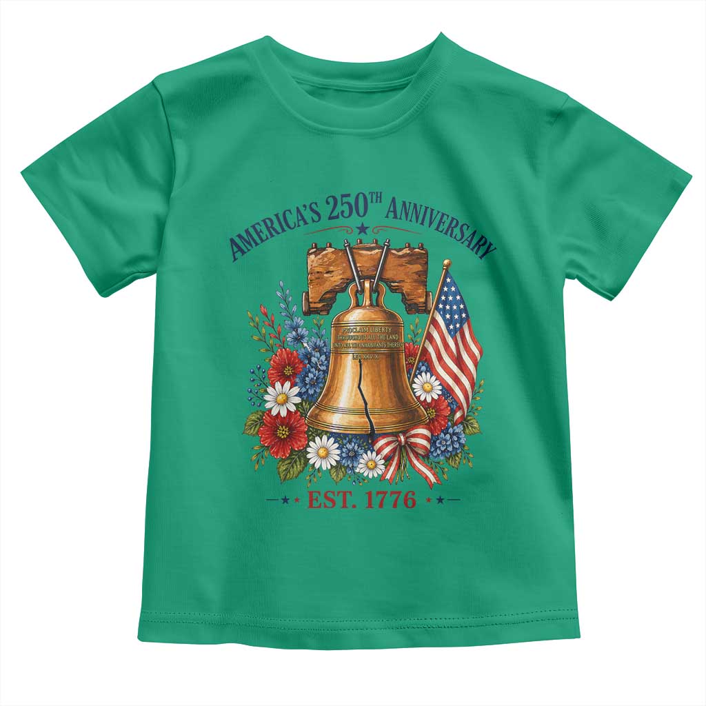 250 Anniversary Toddler T Shirt Floral Liberty Bell USA 250th American 4th July 2026