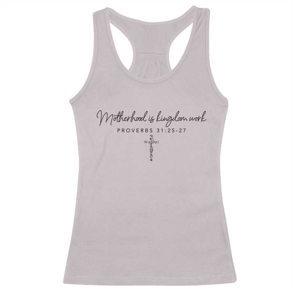 Motherhood Is Kingdom Work Racerback Tank Top Christian Mom Floral Mama Mothers Day