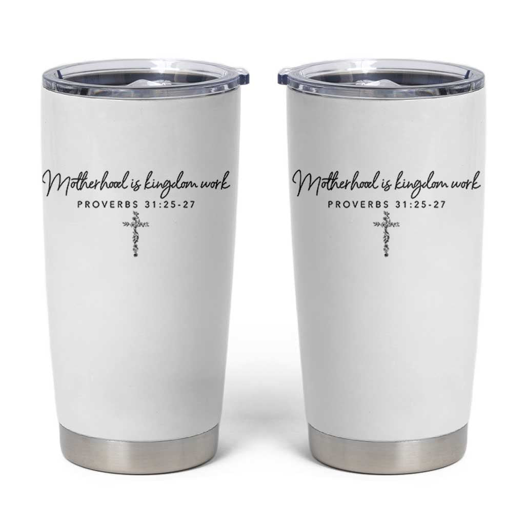 Motherhood Is Kingdom Work Tumbler Cup Christian Mom Floral Mama Mothers Day
