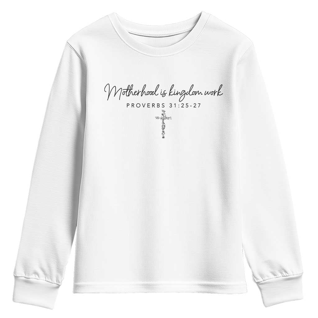 Motherhood Is Kingdom Work Youth Sweatshirt Christian Mom Floral Mama Mothers Day