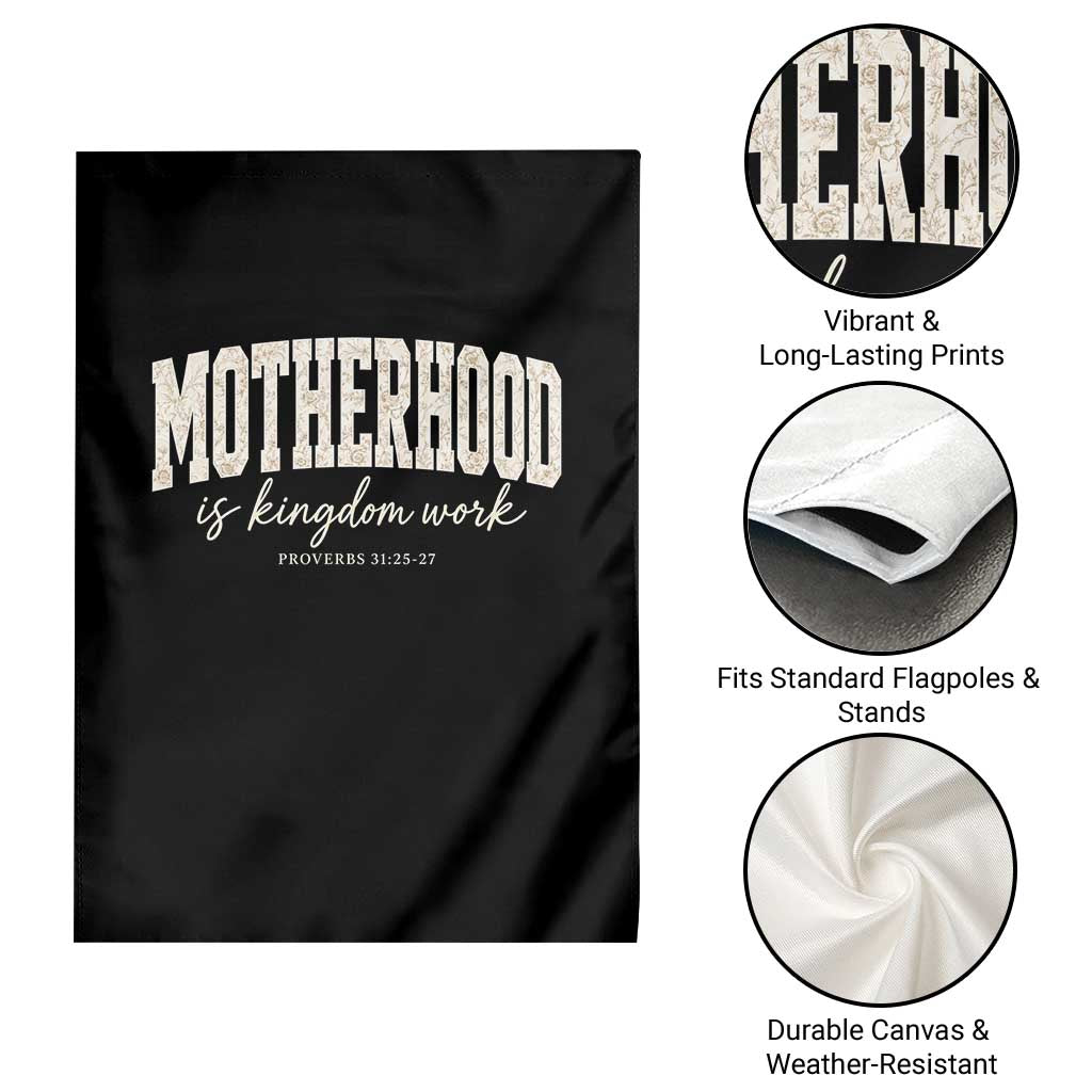 Motherhood Is Kingdom Work Garden Flag Cute Christian Mom Mothers Day Floral Jesus