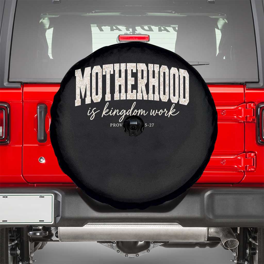 Motherhood Is Kingdom Work Spare Tire Cover Cute Christian Mom Mothers Day Floral Jesus