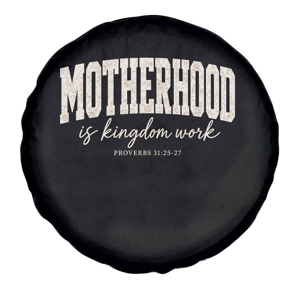 Motherhood Is Kingdom Work Spare Tire Cover Cute Christian Mom Mothers Day Floral Jesus