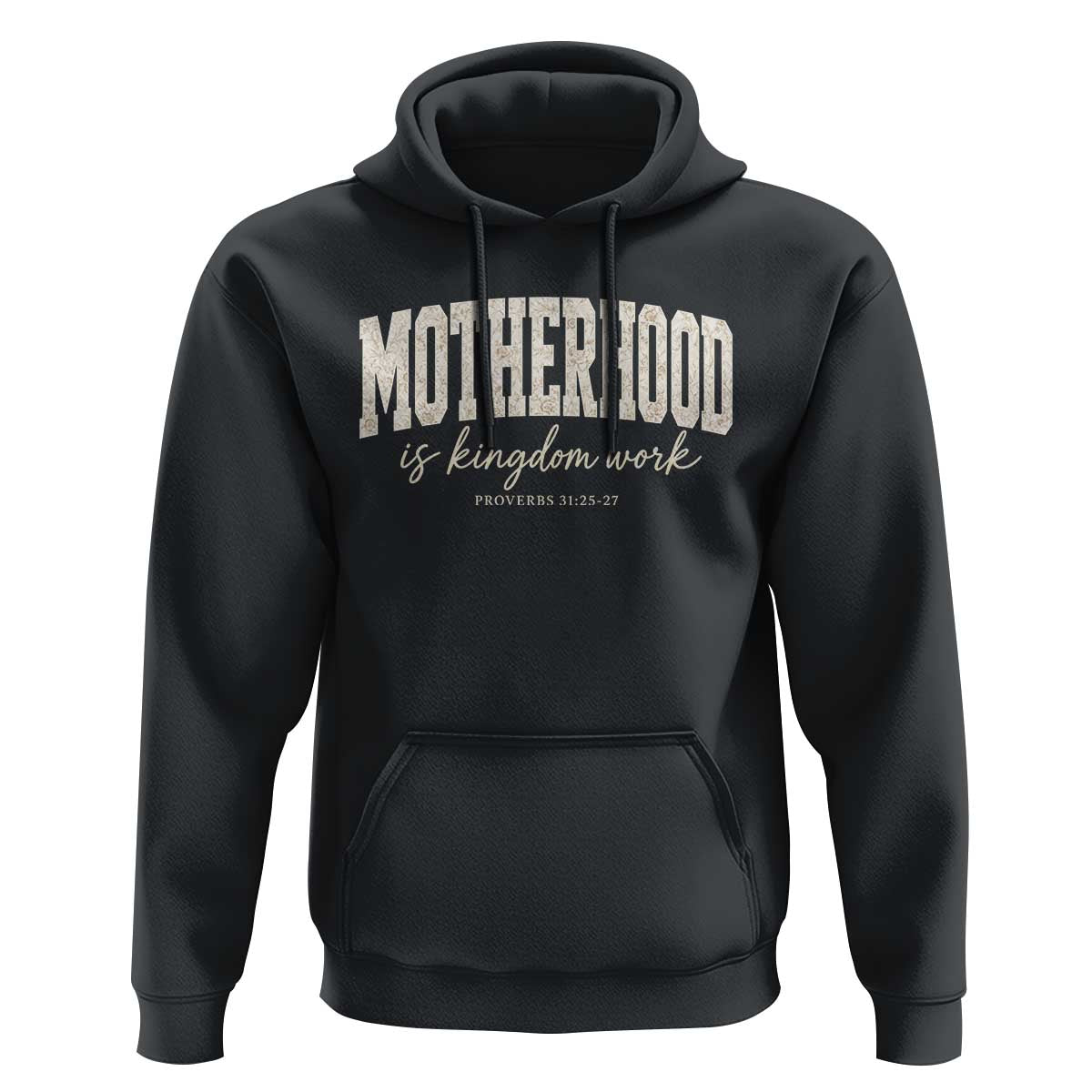 Motherhood Is Kingdom Work Hoodie Cute Christian Mom Mothers Day Floral Jesus