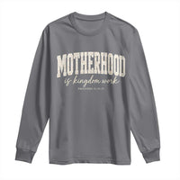 Motherhood Is Kingdom Work Long Sleeve Shirt Cute Christian Mom Mothers Day Floral Jesus