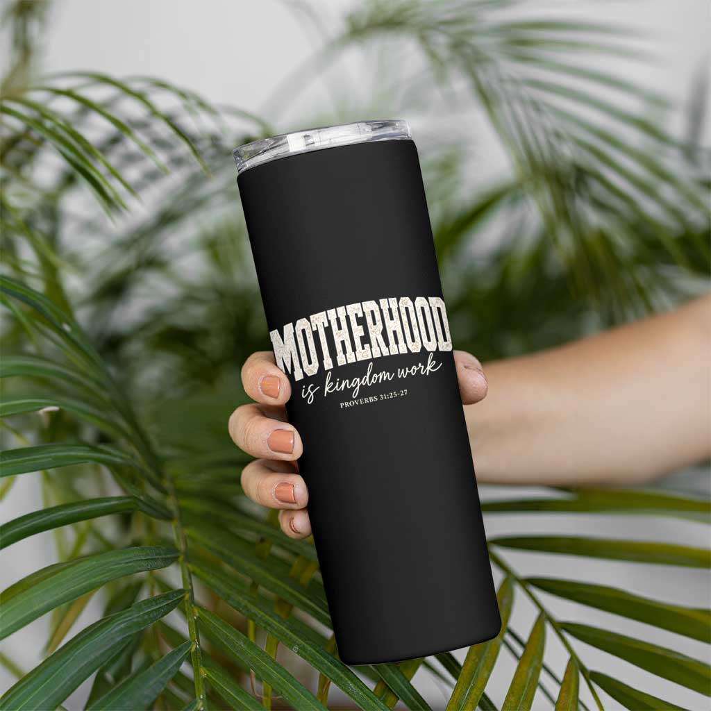 Motherhood Is Kingdom Work Skinny Tumbler Cute Christian Mom Mothers Day Floral Jesus