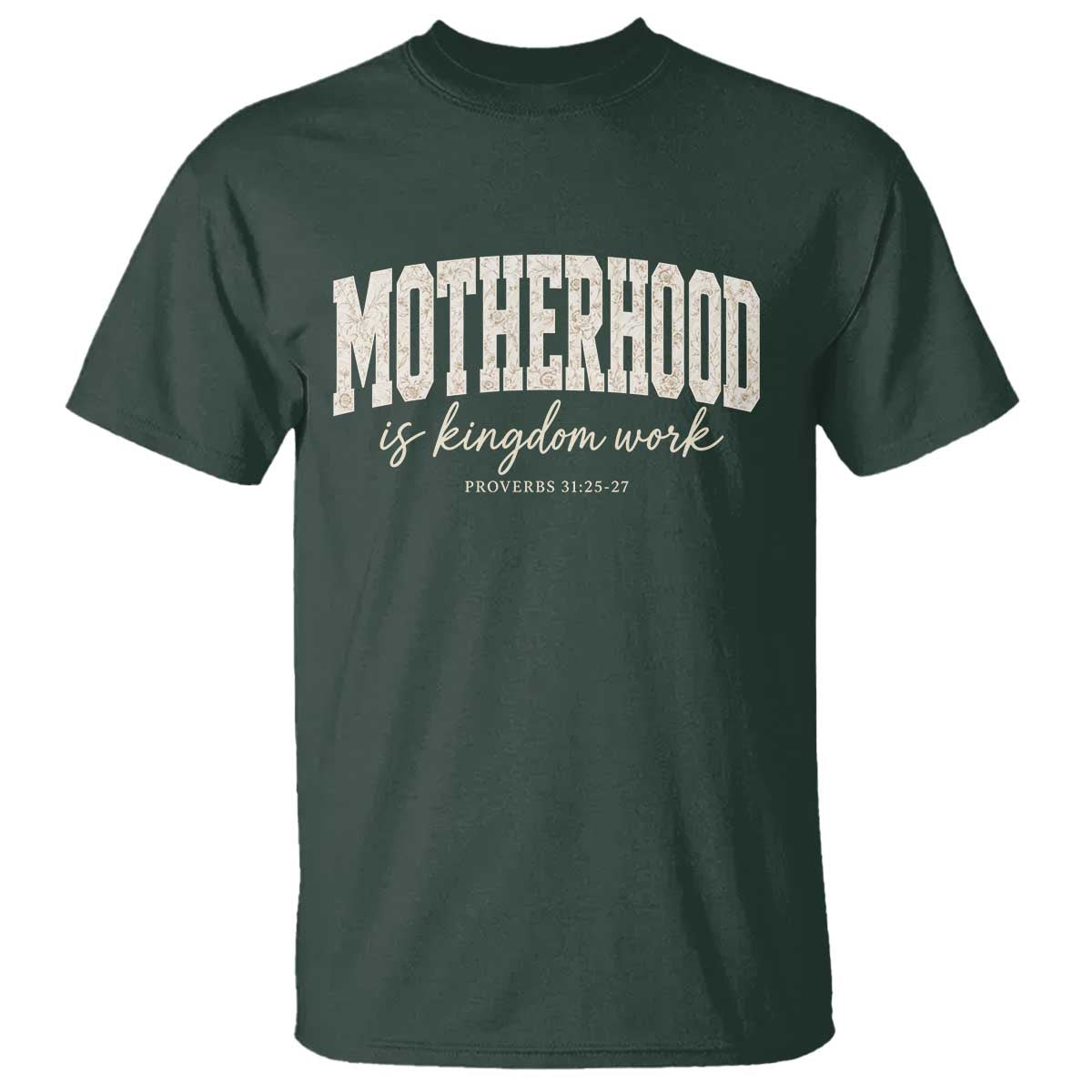 Motherhood Is Kingdom Work T Shirt Cute Christian Mom Mothers Day Floral Jesus