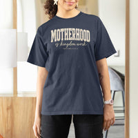 Motherhood Is Kingdom Work T Shirt For Women Cute Christian Mom Mothers Day Floral Jesus