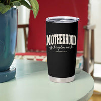 Motherhood Is Kingdom Work Tumbler Cup Cute Christian Mom Mothers Day Floral Jesus