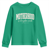 Motherhood Is Kingdom Work Youth Sweatshirt Cute Christian Mom Mothers Day Floral Jesus