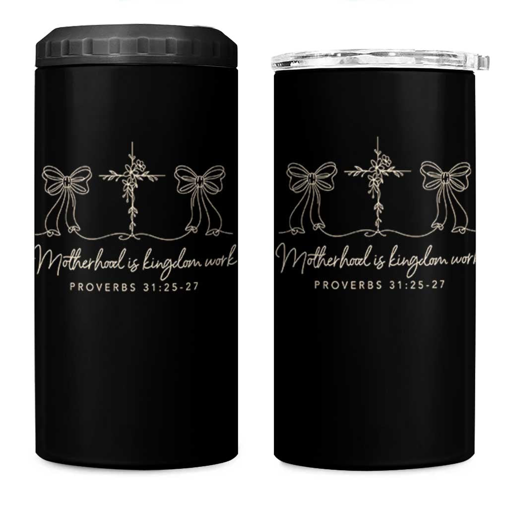 Motherhood Is Kingdom Work 4 in 1 Can Cooler Tumbler Cute Christian Mom Mothers Day Coquette Bow Cross