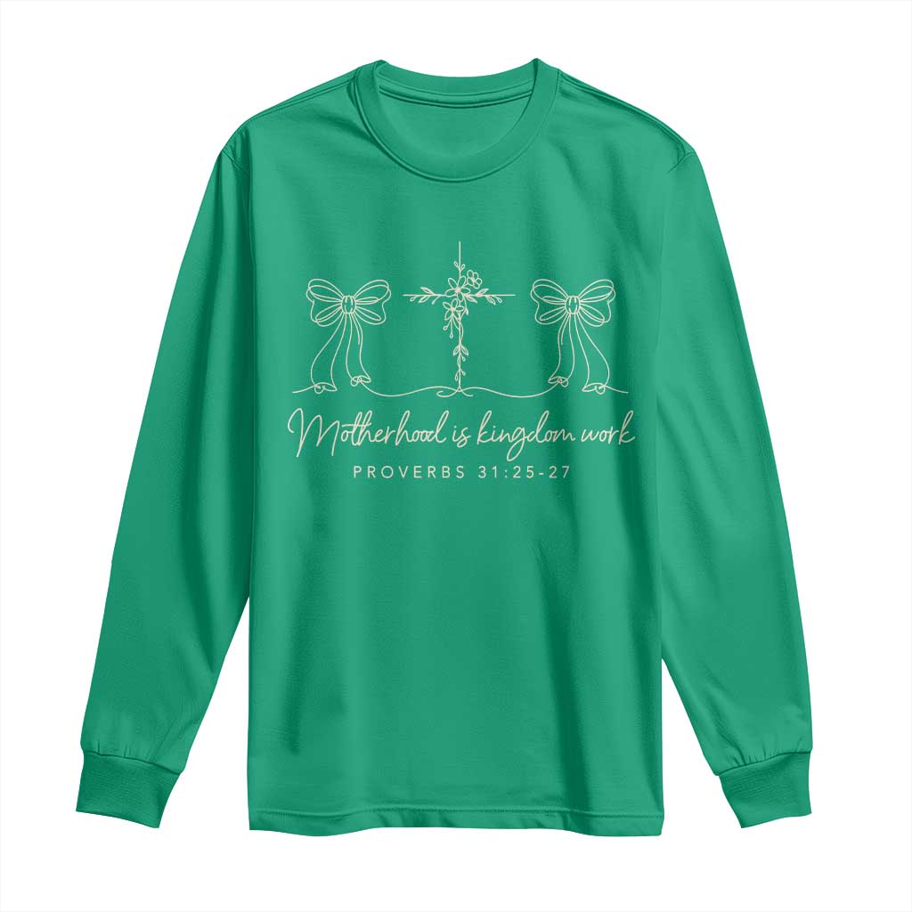 Motherhood Is Kingdom Work Long Sleeve Shirt Cute Christian Mom Mothers Day Coquette Bow Cross