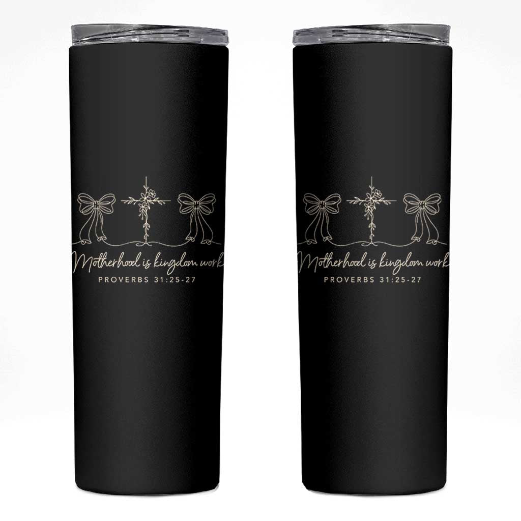 Motherhood Is Kingdom Work Skinny Tumbler Cute Christian Mom Mothers Day Coquette Bow Cross