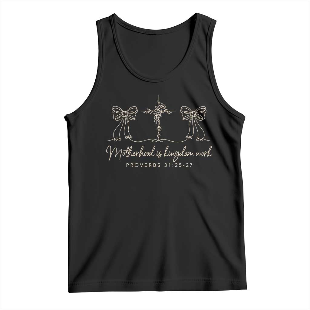 Motherhood Is Kingdom Work Tank Top Cute Christian Mom Mothers Day Coquette Bow Cross
