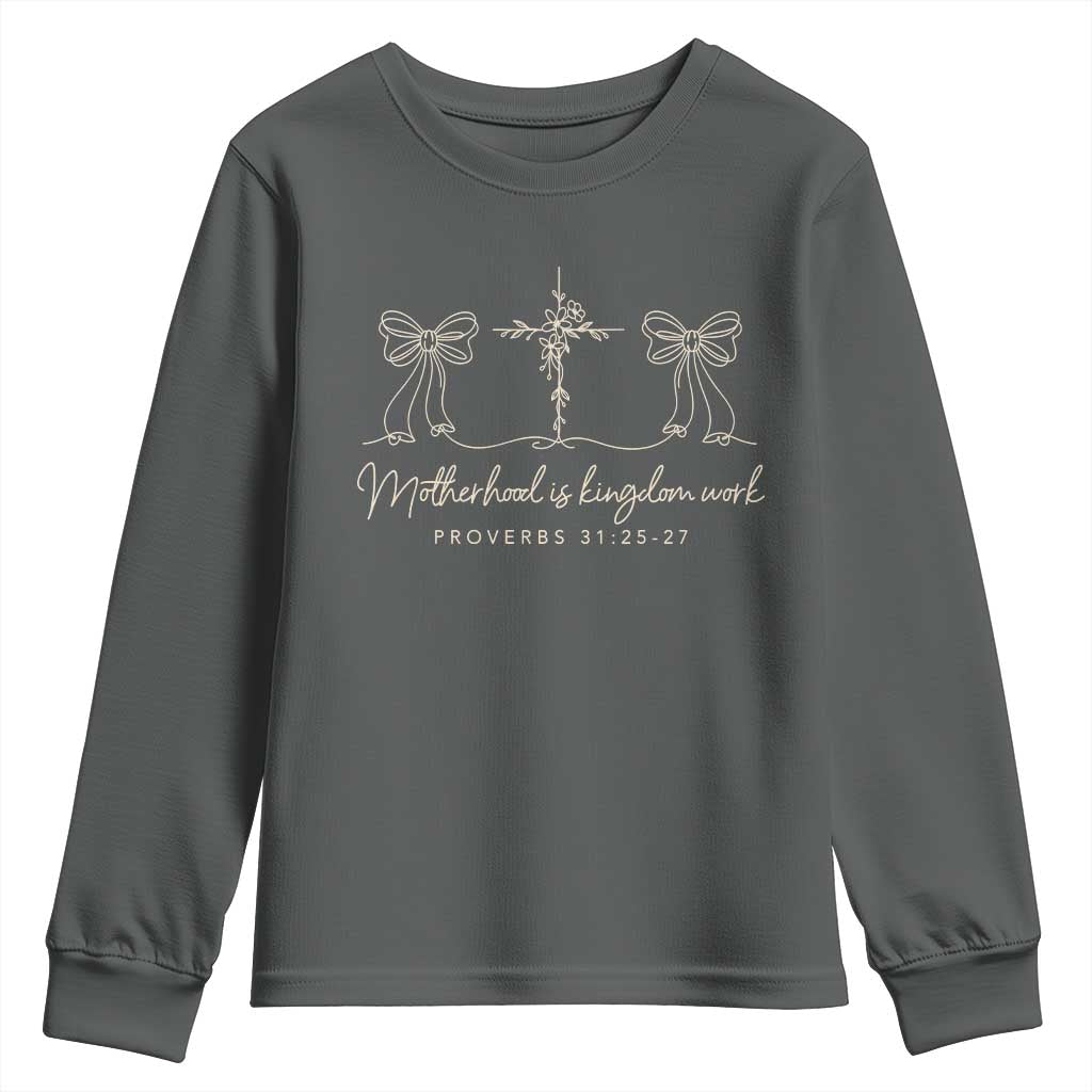 Motherhood Is Kingdom Work Youth Sweatshirt Cute Christian Mom Mothers Day Coquette Bow Cross