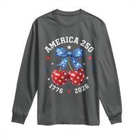 250 Anniversary USA Long Sleeve Shirt Cherry Coquette Bow 4th Of July 1776 2026 250th Birthday