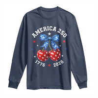 250 Anniversary USA Long Sleeve Shirt Cherry Coquette Bow 4th Of July 1776 2026 250th Birthday
