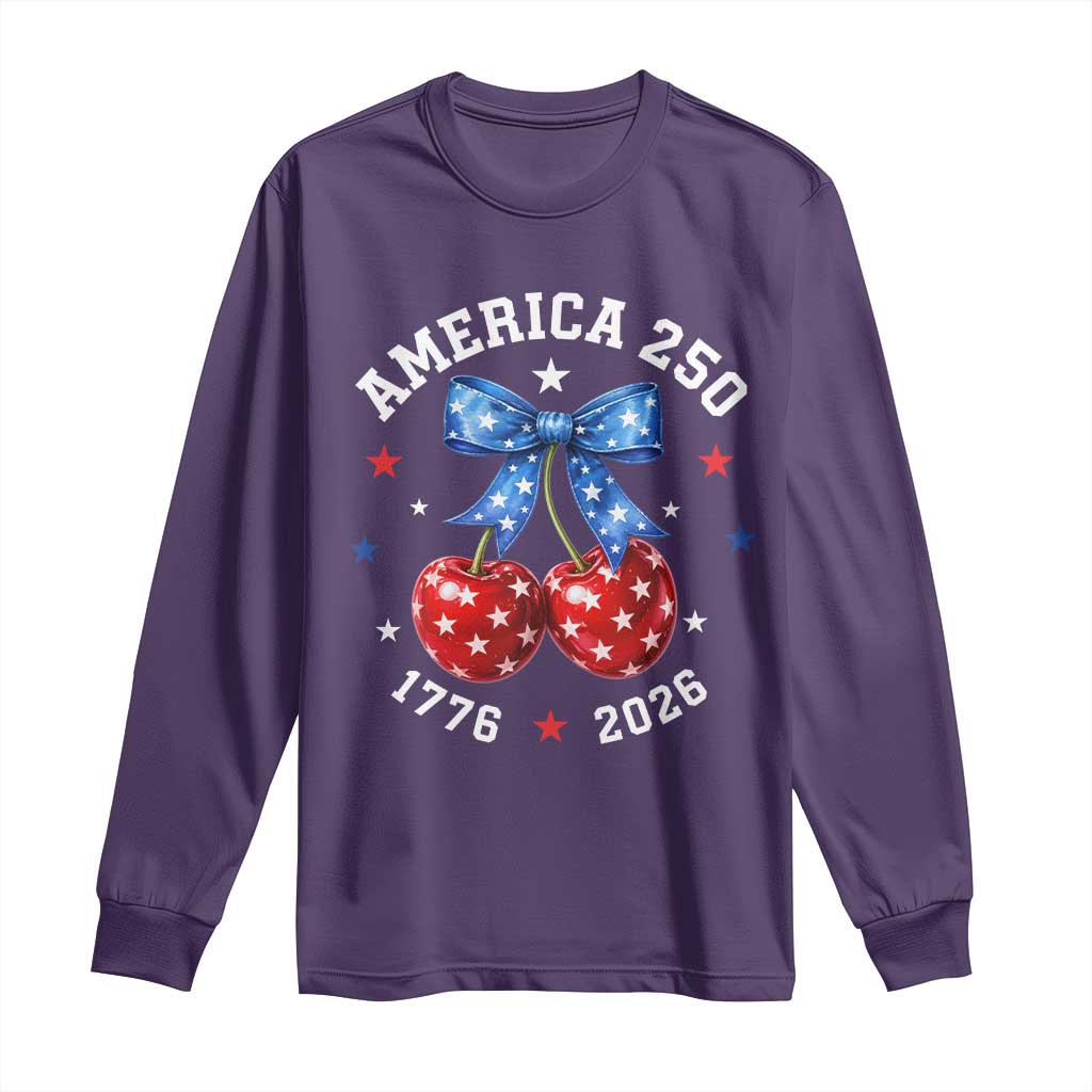 250 Anniversary USA Long Sleeve Shirt Cherry Coquette Bow 4th Of July 1776 2026 250th Birthday