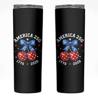 250 Anniversary USA Skinny Tumbler Cherry Coquette Bow 4th Of July 1776 2026 250th Birthday