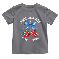 250 Anniversary USA Toddler T Shirt Cherry Coquette Bow 4th Of July 1776 2026 250th Birthday