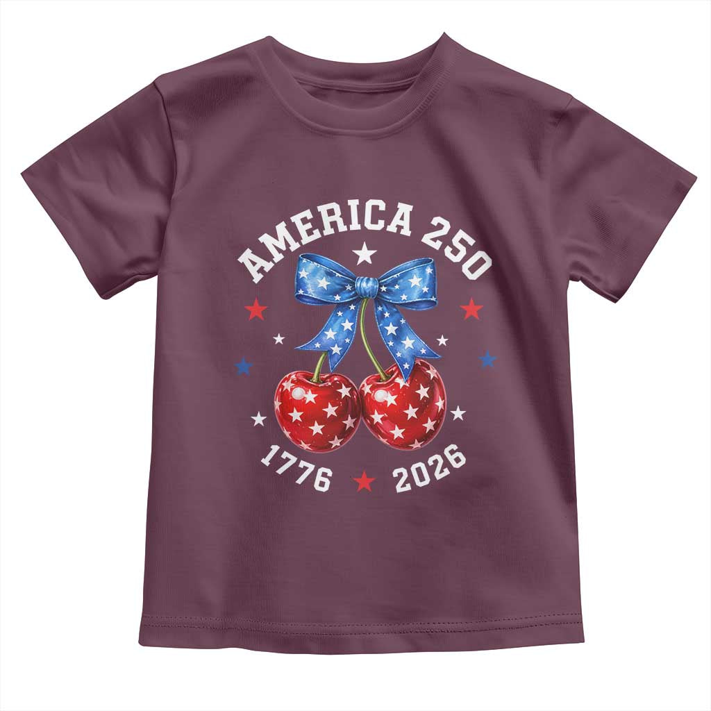 250 Anniversary USA Toddler T Shirt Cherry Coquette Bow 4th Of July 1776 2026 250th Birthday