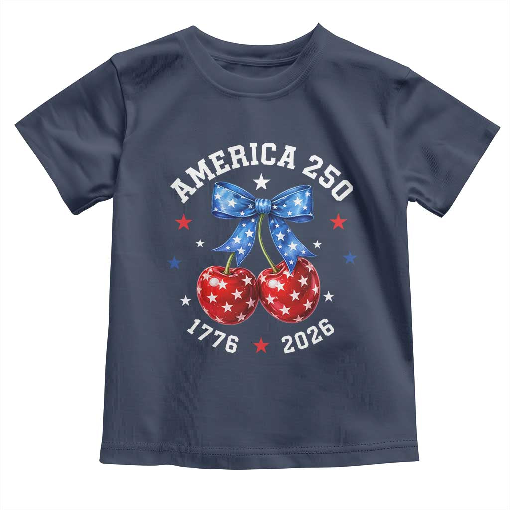250 Anniversary USA Toddler T Shirt Cherry Coquette Bow 4th Of July 1776 2026 250th Birthday