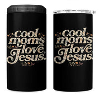 Cool Moms Love Jesus 4 in 1 Can Cooler Tumbler Vintage Floral Boho Wildflower Christian Mama Mothers Day