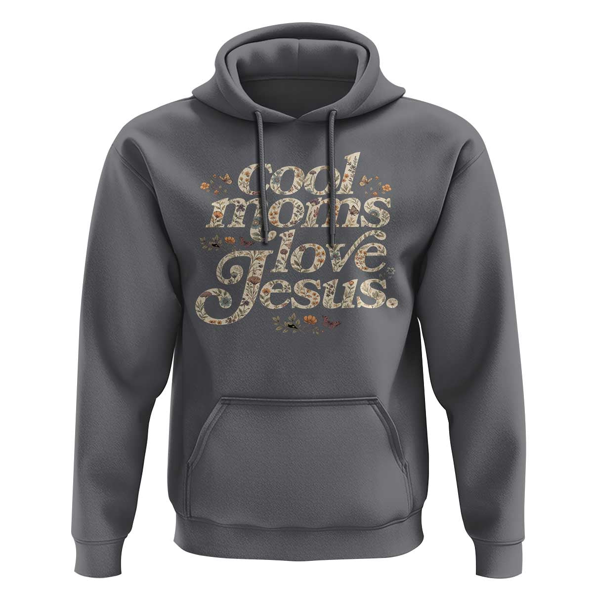Cool Moms Love Jesus Hoodie Vintage Floral Boho Wildflower Christian Mama Mothers Day