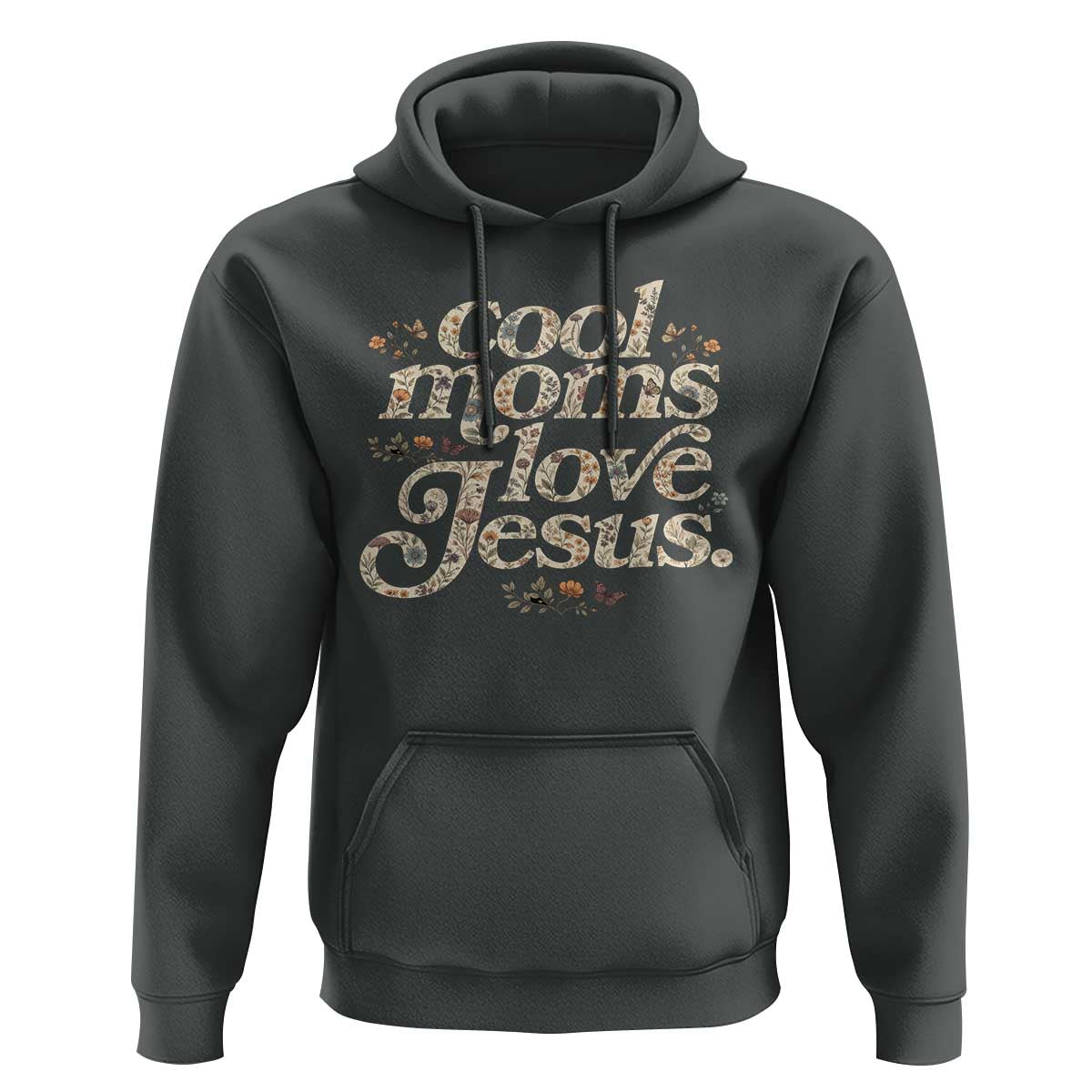 Cool Moms Love Jesus Hoodie Vintage Floral Boho Wildflower Christian Mama Mothers Day