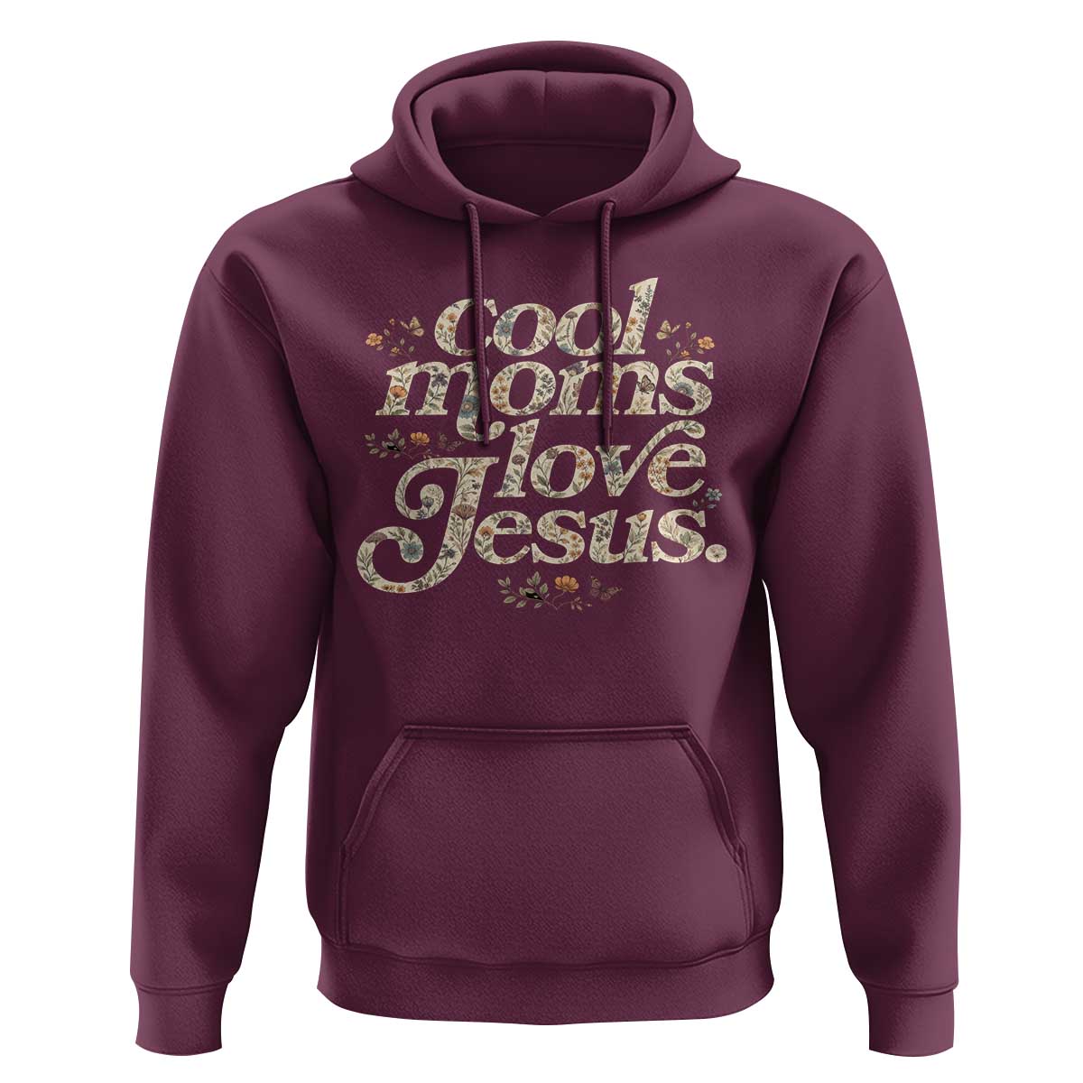 Cool Moms Love Jesus Hoodie Vintage Floral Boho Wildflower Christian Mama Mothers Day