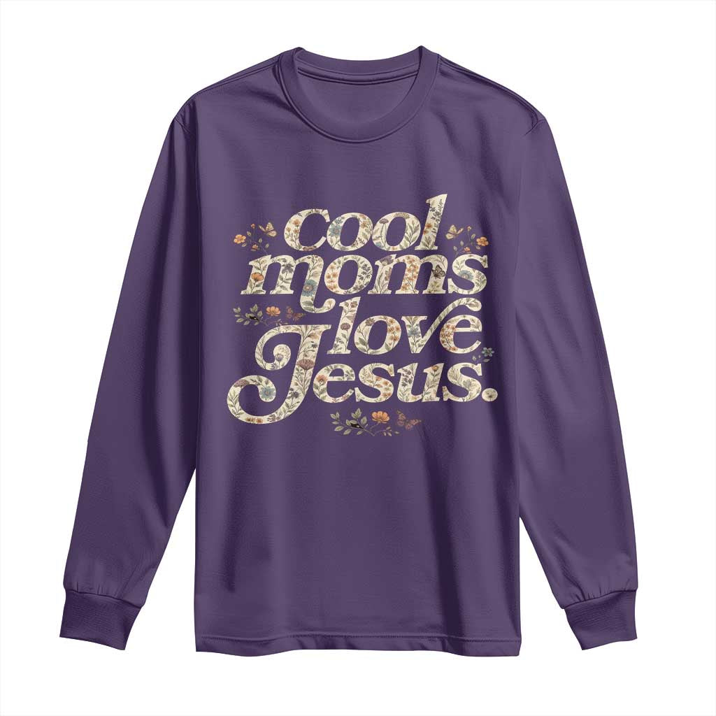 Cool Moms Love Jesus Long Sleeve Shirt Vintage Floral Boho Wildflower Christian Mama Mothers Day