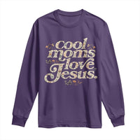 Cool Moms Love Jesus Long Sleeve Shirt Vintage Floral Boho Wildflower Christian Mama Mothers Day