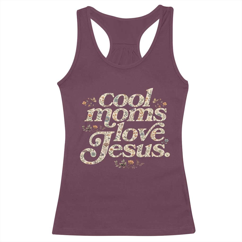 Cool Moms Love Jesus Racerback Tank Top Vintage Floral Boho Wildflower Christian Mama Mothers Day
