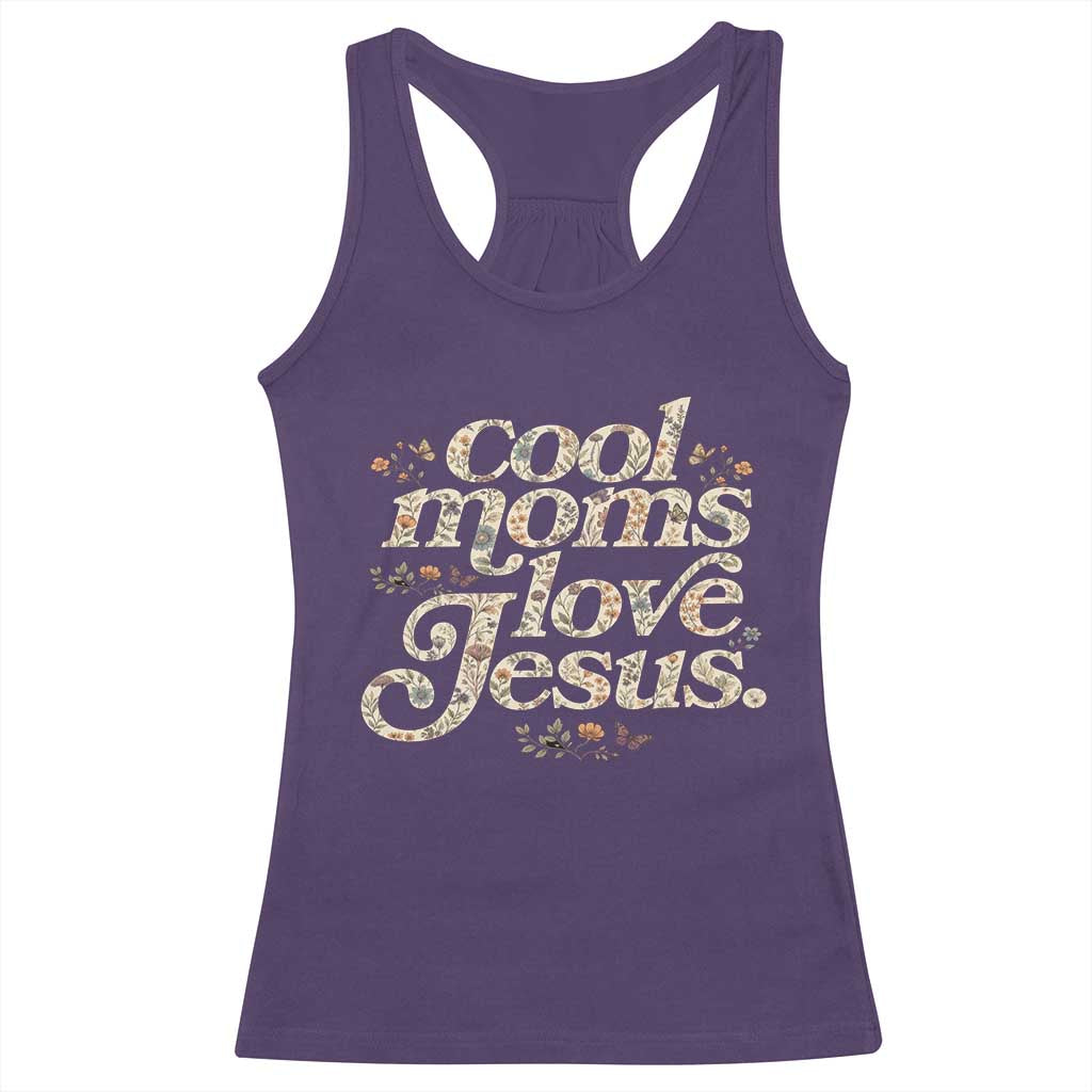 Cool Moms Love Jesus Racerback Tank Top Vintage Floral Boho Wildflower Christian Mama Mothers Day